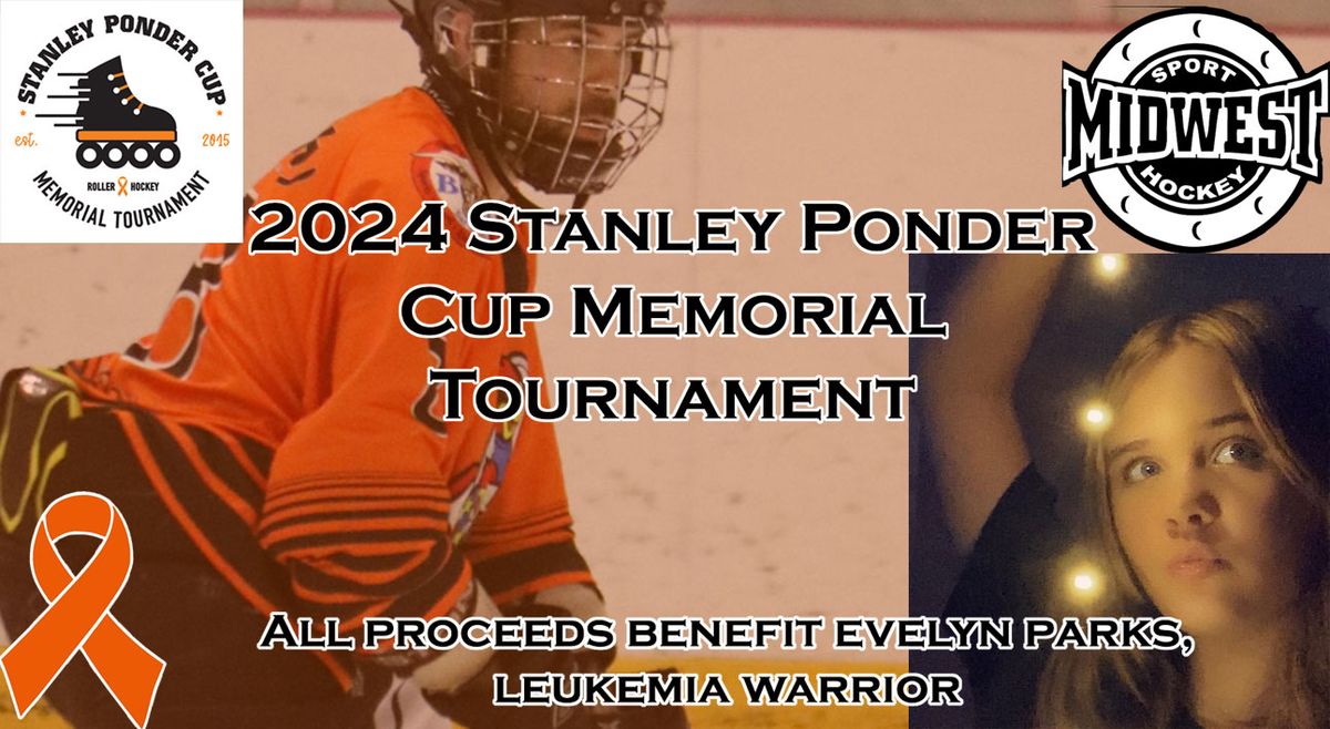 9th Annual Stanley Ponder Cup Memorial Tournament