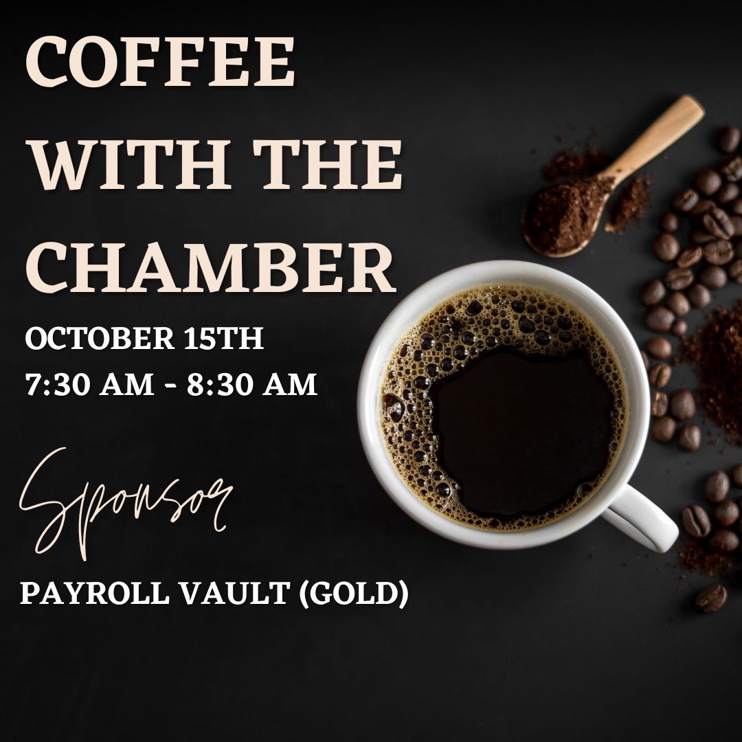 October Coffee with the Chamber