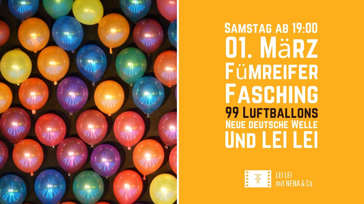 F\u00fcmreifer Fasching | 99 Luftballons