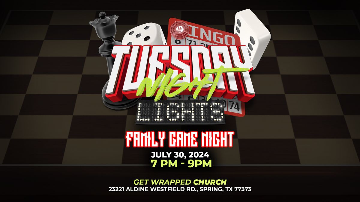 Tuesday Night Lights Family Game Night 