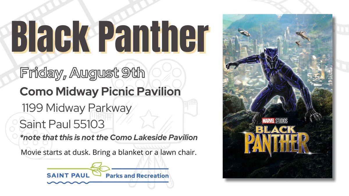 Movies in the Parks - Black Panther (Como Midway Pavilion)