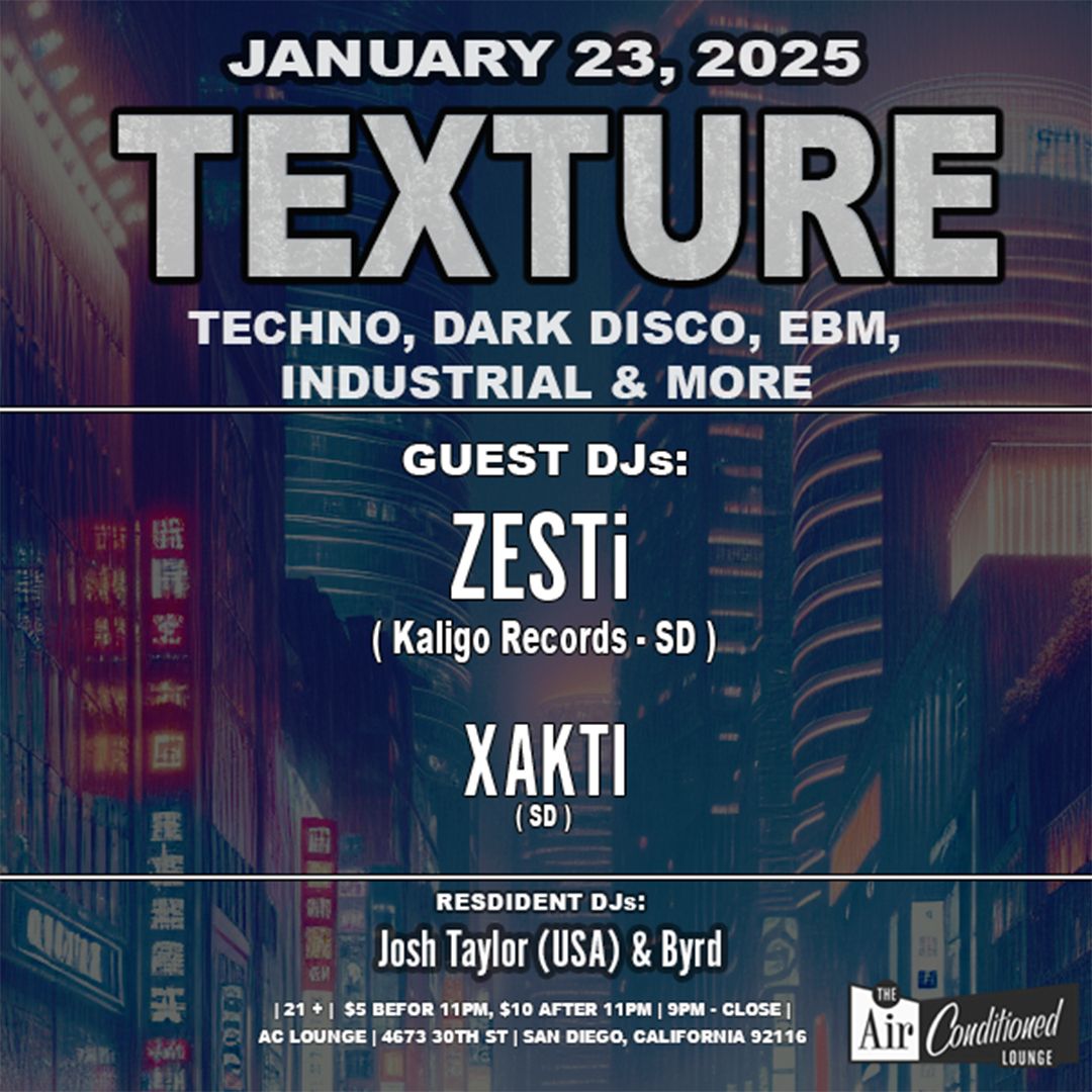 Texture ft ZESTi & XAKTI