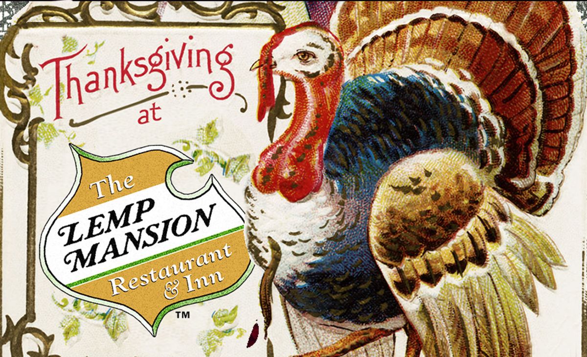 Thanksgiving Dinner at the Lemp Mansion