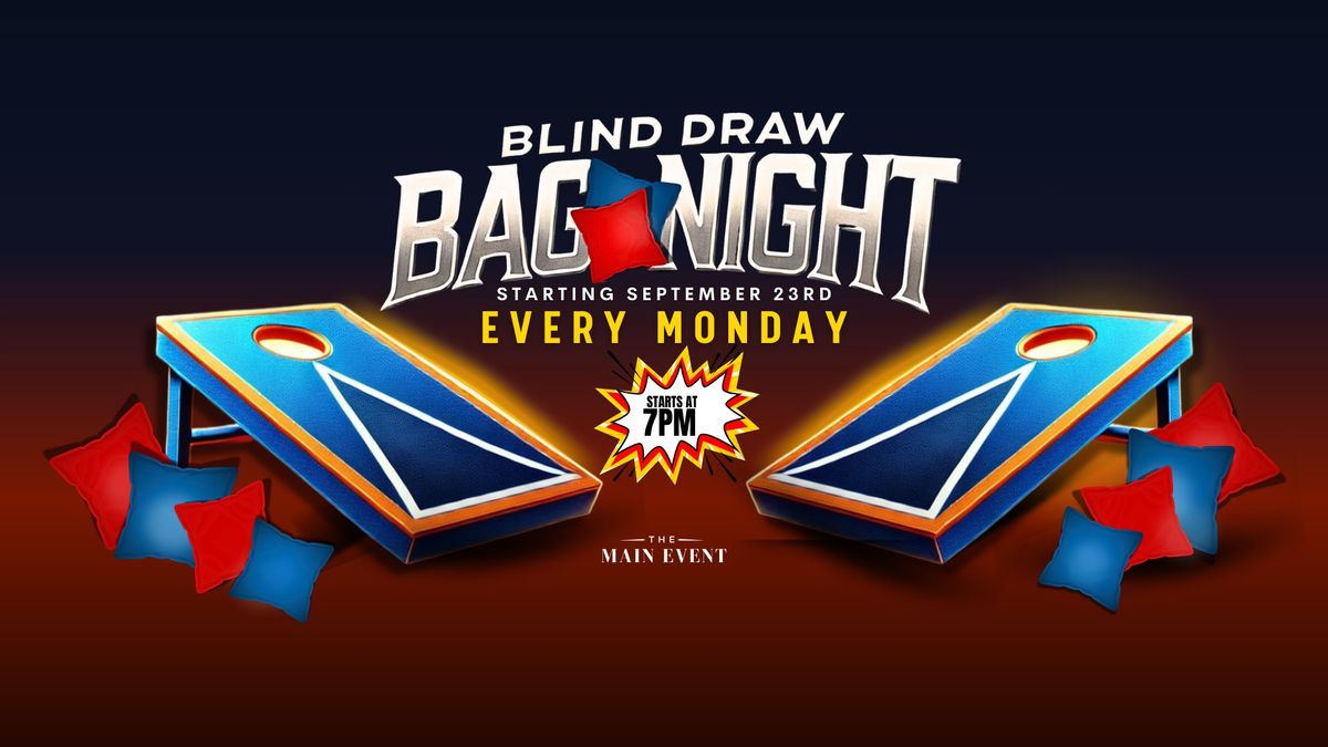 Blind Draw Bag Night (Cornhole) at The Main Event