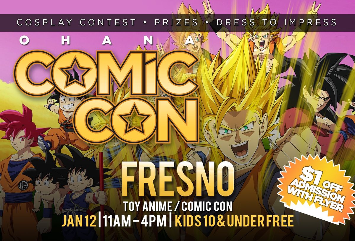 Fresno Toy-Anime-Comic Con