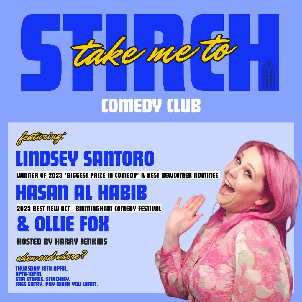 Take Me To Stirch Comedy Club with Lindsey Santoro