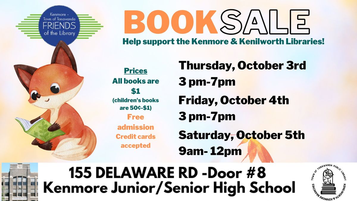 \t Friends of the Library Book Sale! (at the Kenmore Middle School)