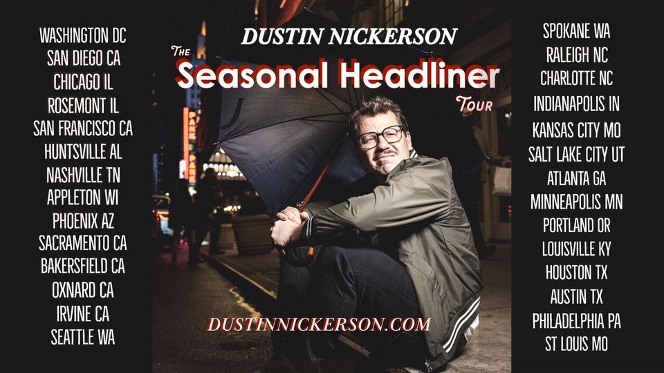 Dustin Nickerson Live in Philadelphia!