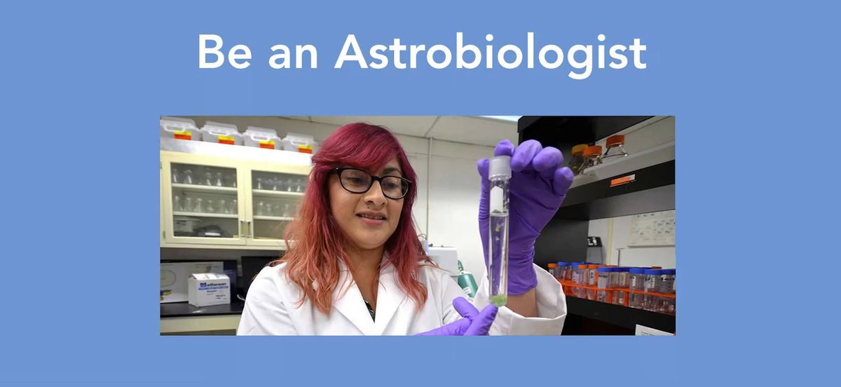 Science in the Summer: Be an Astrobiologist!