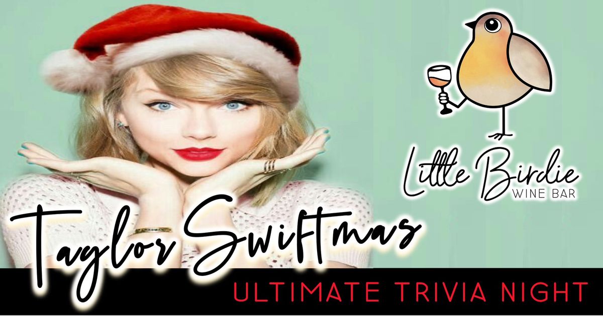 Taylor SWIFT-mas Ultimate TRIVIA Night