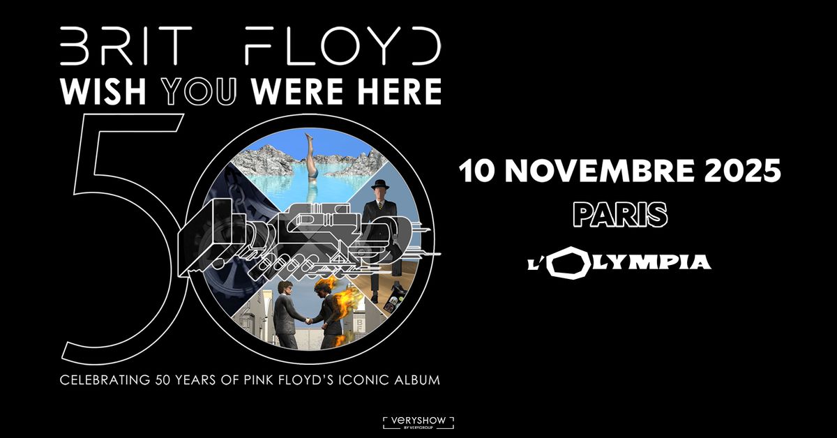 BRIT FLOYD \u2022 L'Olympia \u2022 Paris