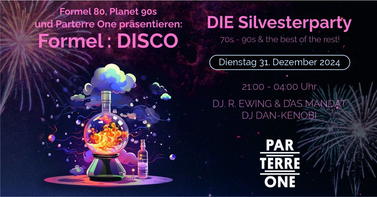 Silvesterparty FORMEL:DISCO 2024\/25 mit Formel 80 & Planet 90s