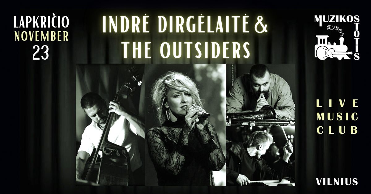 INDR\u0116 DIRG\u0116LAIT\u0116 & THE OUTSIDERS | WHITE SAND SONGS