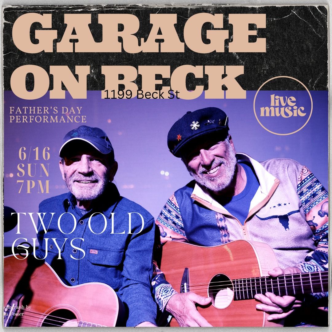 Two Old Guys at the Garage on Beck