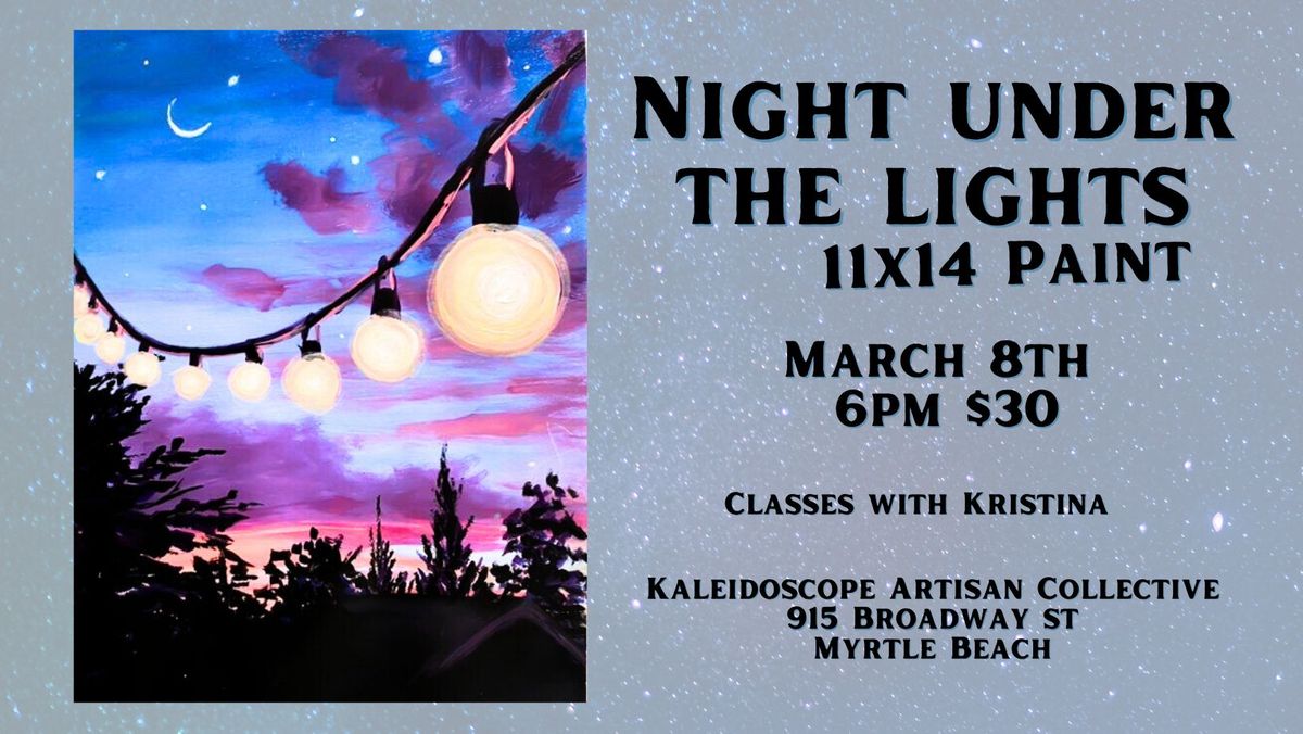 Night Under the Lights Paint