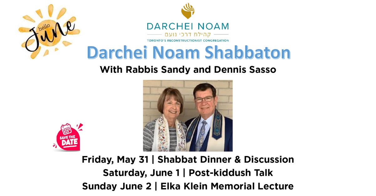 Darchei Noam Shabbaton with Rabbis Sandy and Dennis Sasso