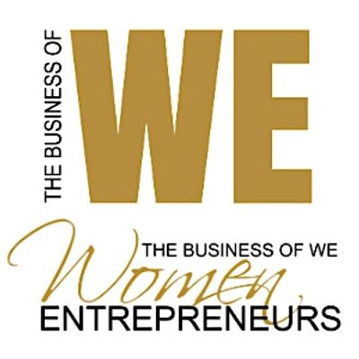 The Business of WE (Women Entrepreneurs)