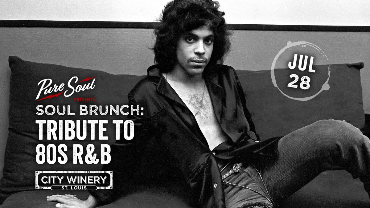 Soul Brunch: Tribute to 80s R&B presented by PureSoul at City Winery