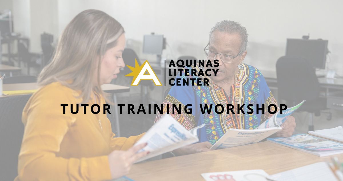 Aquinas Literacy Center | Tutor Training Workshop 