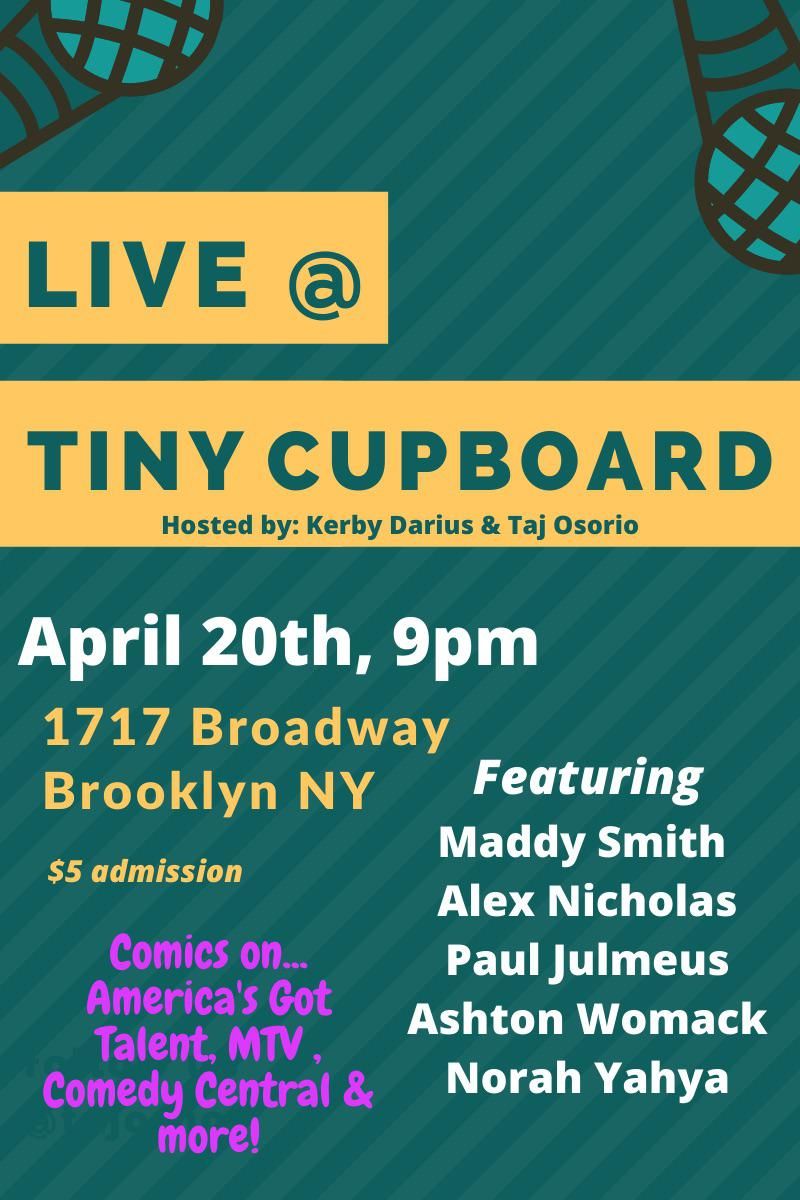 Tiny Cupboards Stand Up Comedy