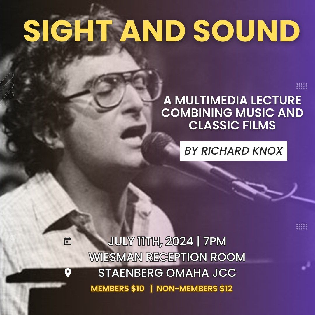 Sight and Sound (Music and Arts Lecture) at JCC Omaha