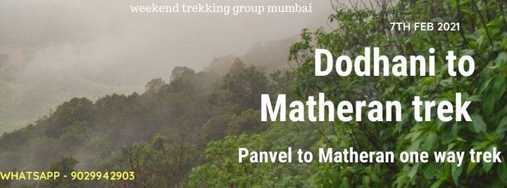 Dodhani (Panvel)  to Matheran trek