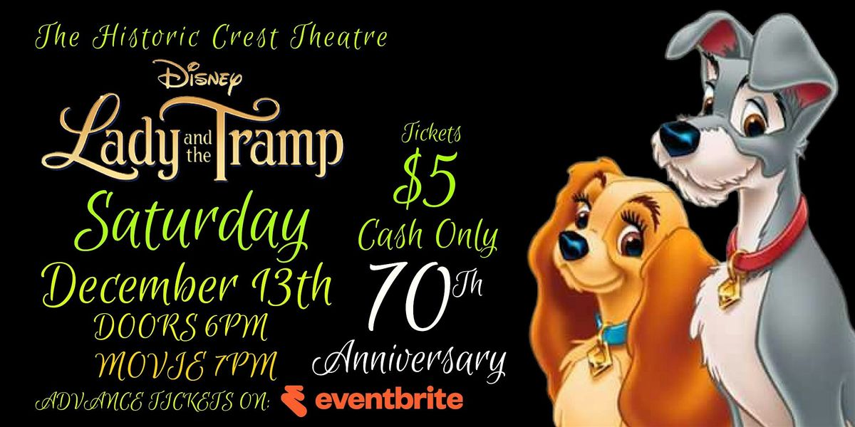 LADY AND THE TRAMP 70TH ANNIVERSARY SCREENING
