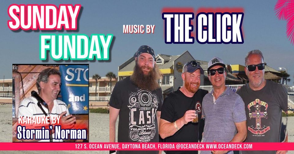 Live Music- Sunday Funday at the Ocean Deck with The Click