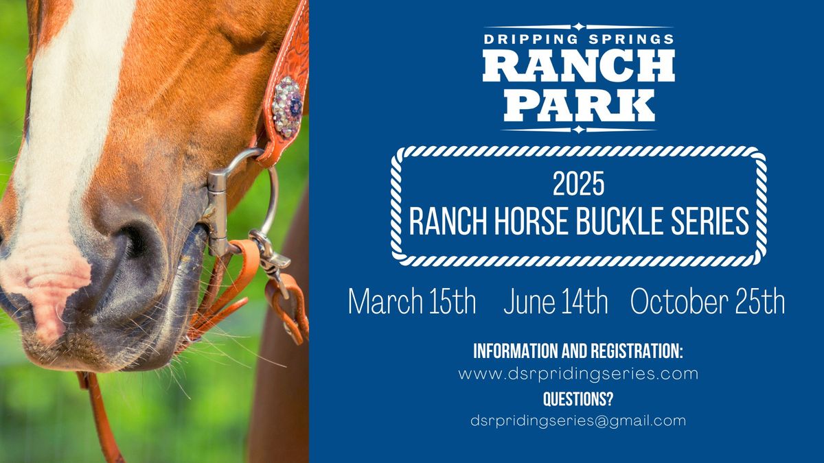 Ranch Horse Buckle Series Show 1