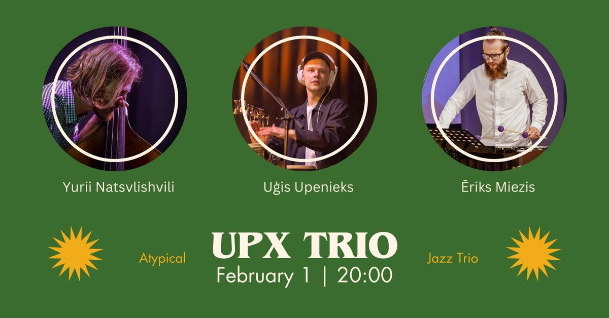 UPX TRIO | Atypical Jazz Trio