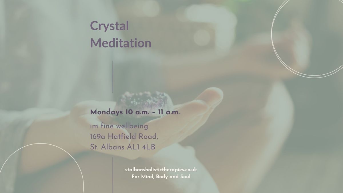 Crystal Meditation