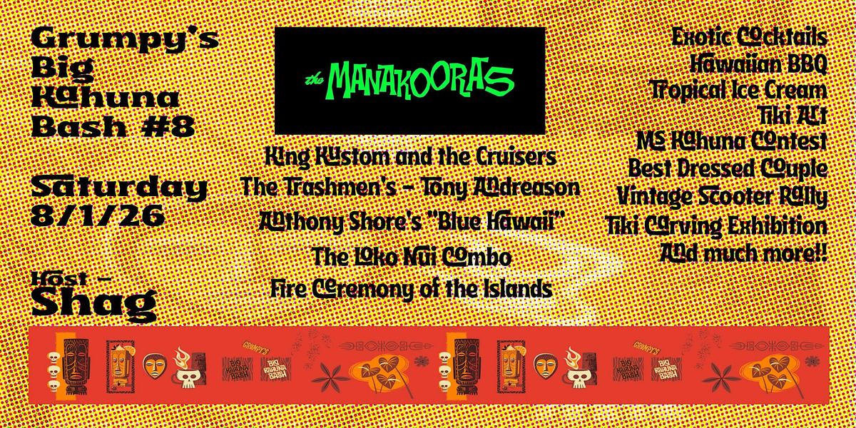 Grumpy's Big Kahuna Bash #8