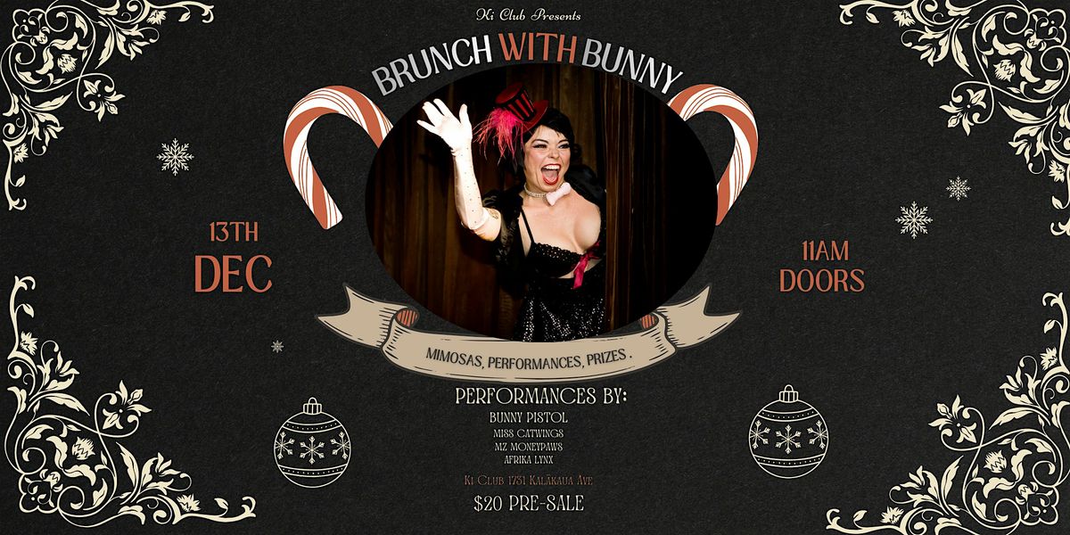 Burlesque Brunch with Bunny: Christmas Edition