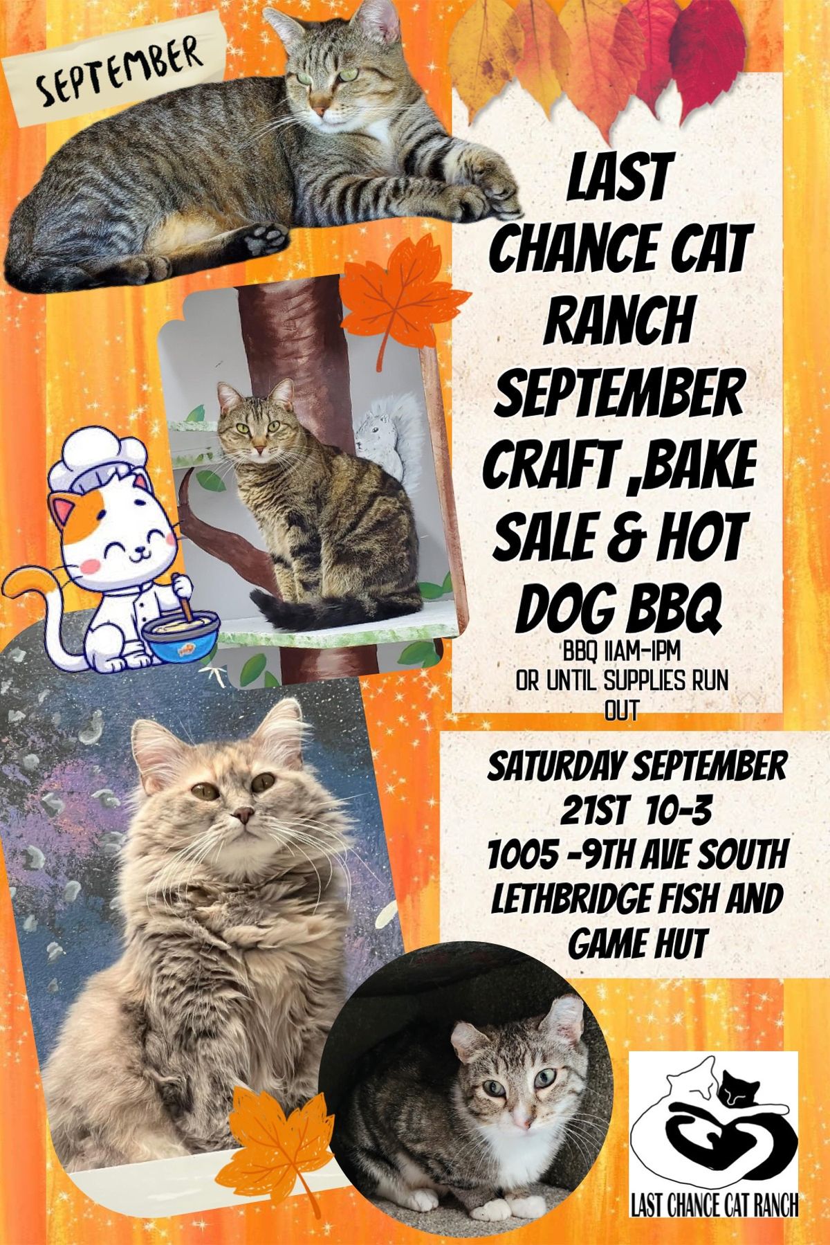 Last Chance Cat Ranch September Craft , Bake sale & Hot Dog BBQ