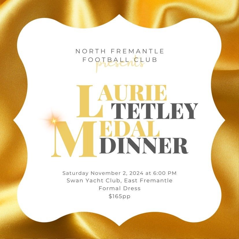 2024 Laurie Tetley Medal Dinner