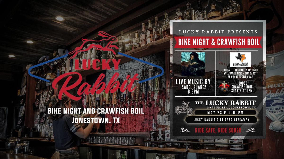 Bike Night & Crawfish Boil W\/ Hoodoo Crawfish at Lucky Rabbit (Jonestown, TX)
