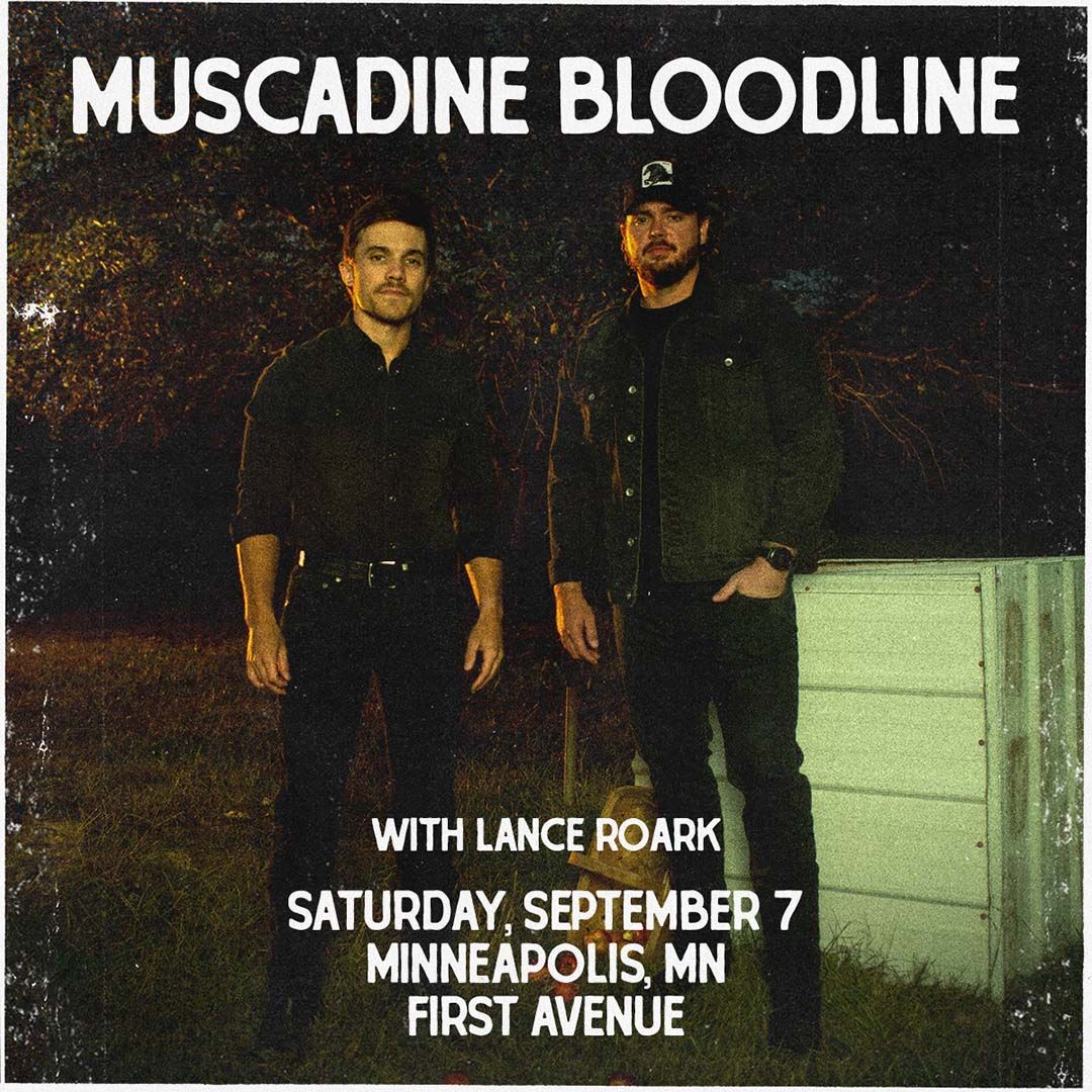 Muscadine Bloodline at First Avenue