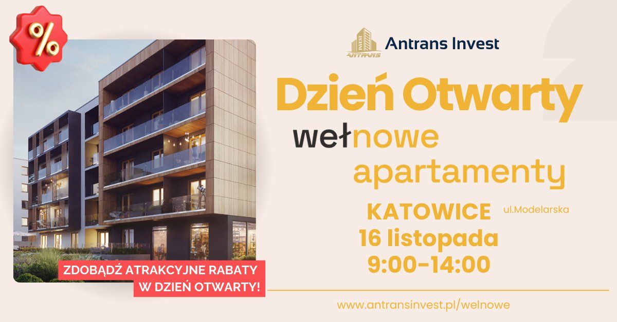 16.11 Dzie\u0144 Otwarty w We\u0142nowych Apartamentach \u2013  Zyskaj Rabaty na Twoje nowe mieszkanie!