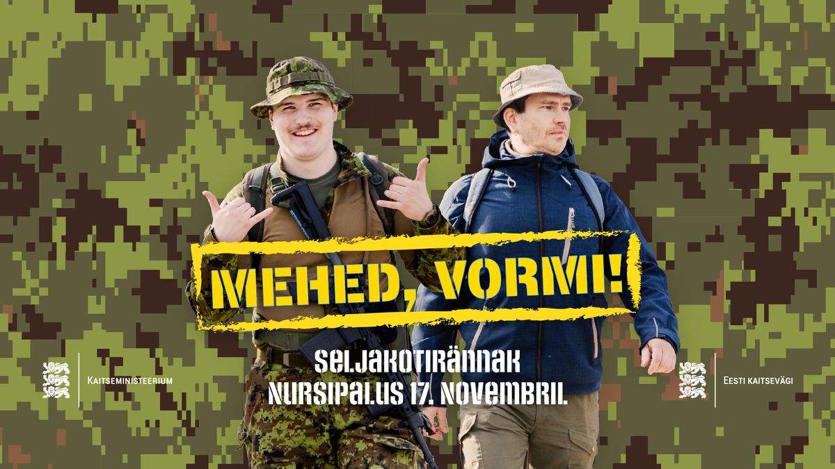 Mehed, vormi! seljakotir\u00e4nnak V\u00f5rus