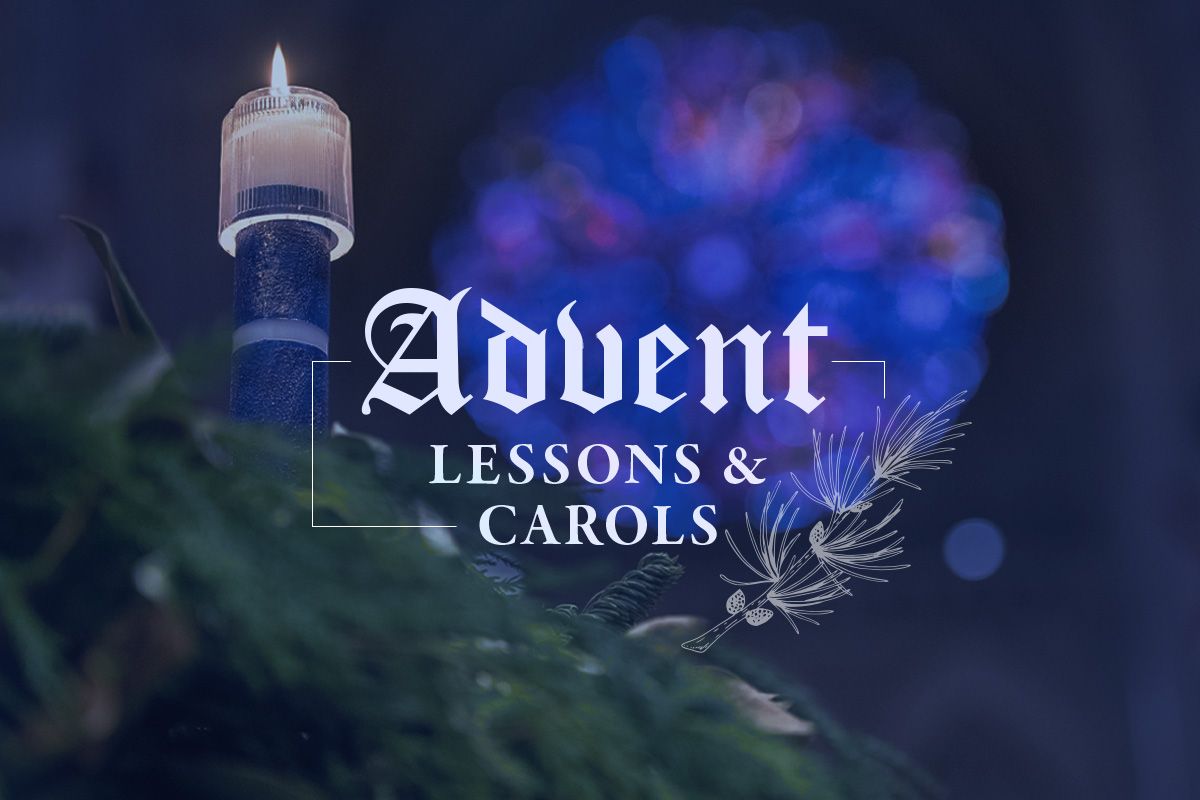 Advent Lessons and Carols