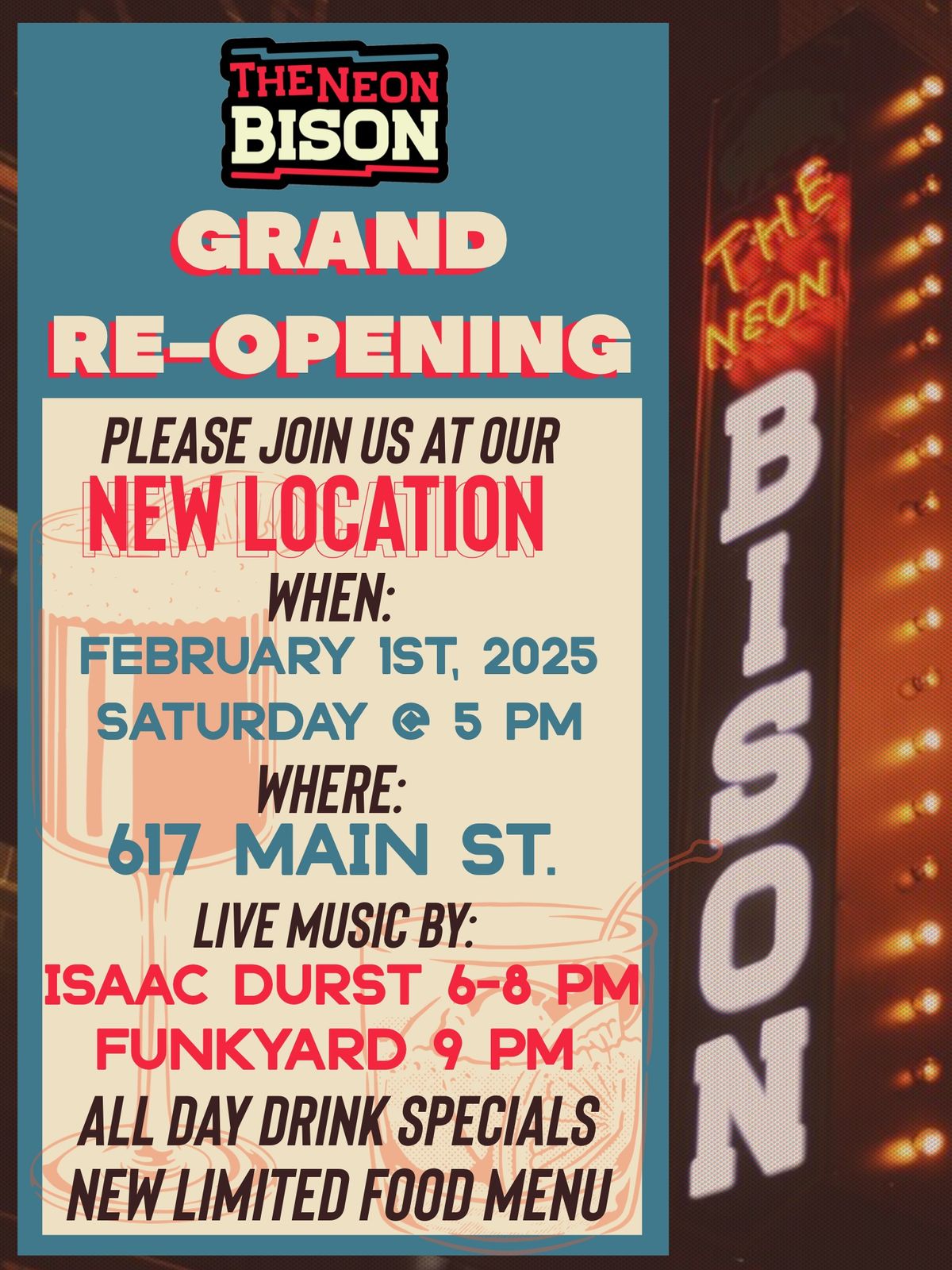 THE NEON BISON GRAND RE-OPENING @ 617 MAIN!!!