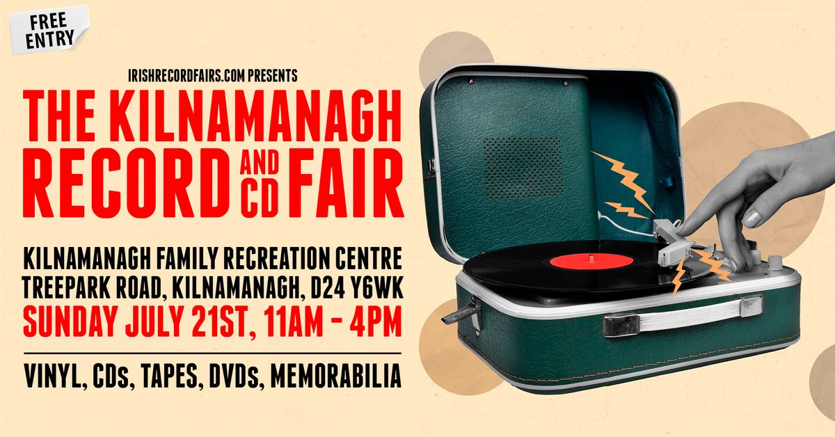 The Kilnamanagh Record & CD Fair
