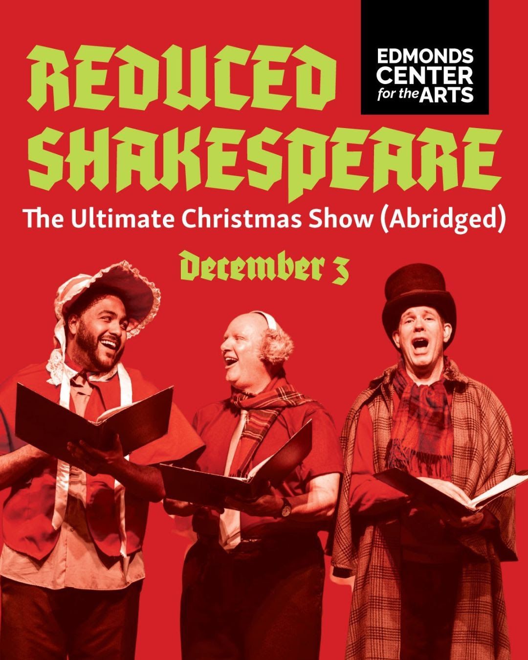 Reduced Shakespeare Company: The Ultimate Christmas Show at Patricia Reser Center for the Arts