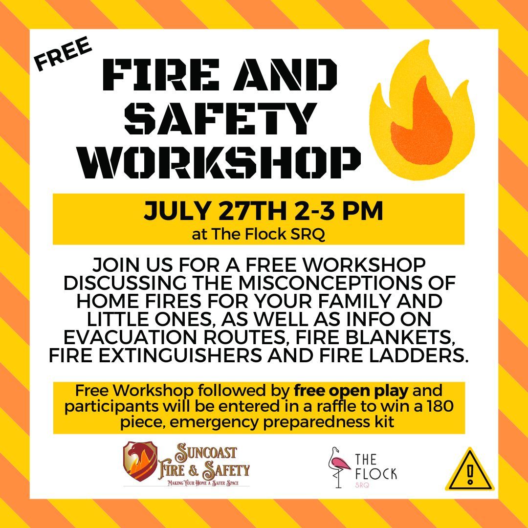 Family Fire +Safety Workshop