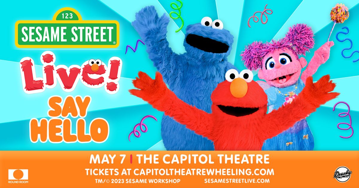 Sesame Street Live! Say Hello at Capitol Theatre 