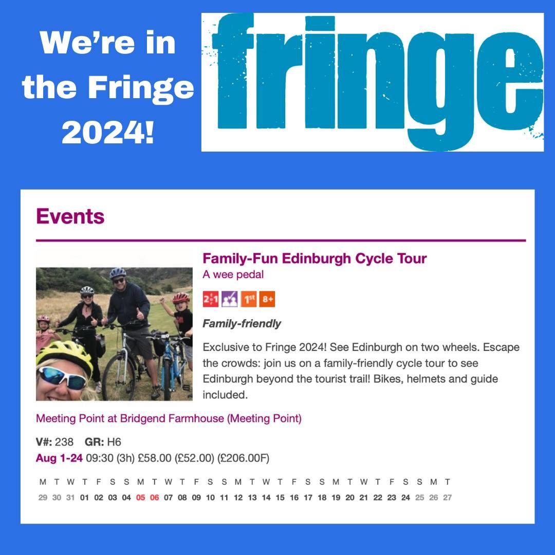 The Fringe 2024 Family friendly Edinburgh cycle tour