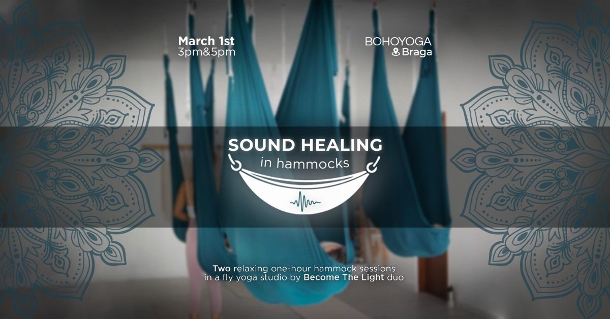 Sound Healing session in hammocks | Braga