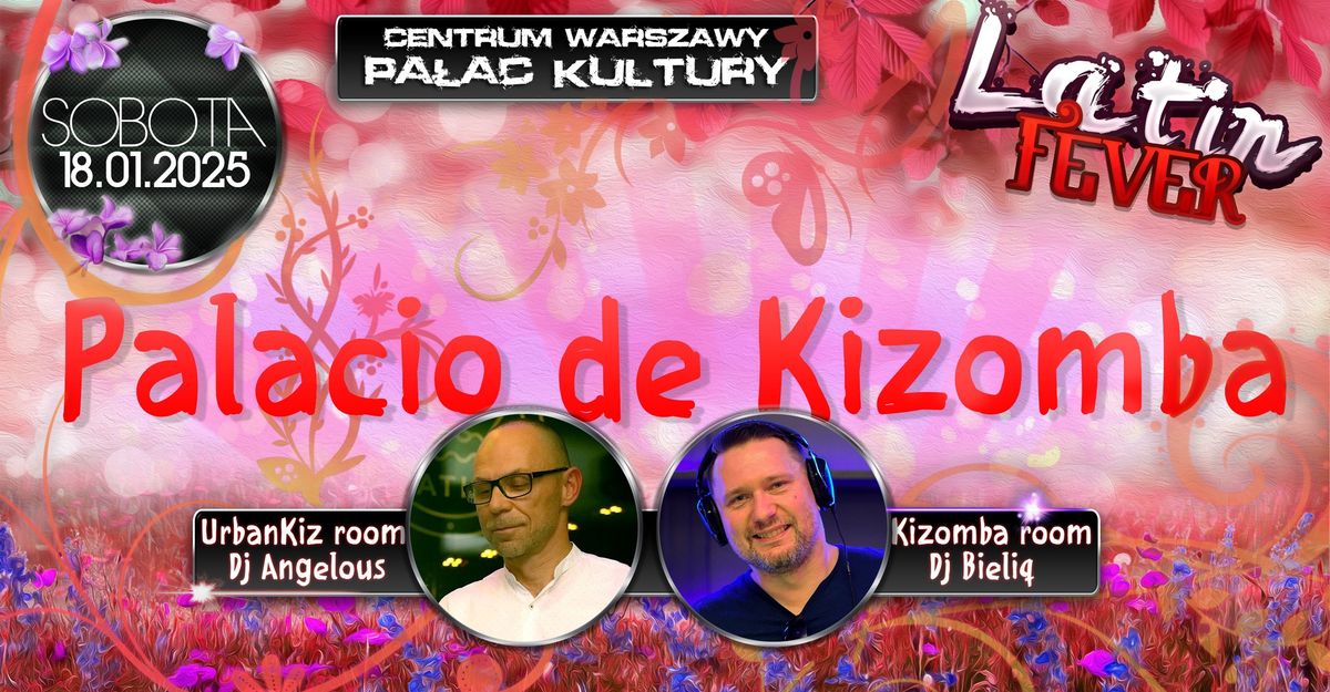 Palacio de Kizomba - Dj Bieliq & Dj Angelous