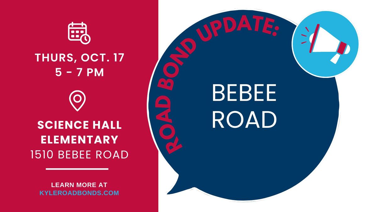 2022 Road Bond Update: Bebee Road Project