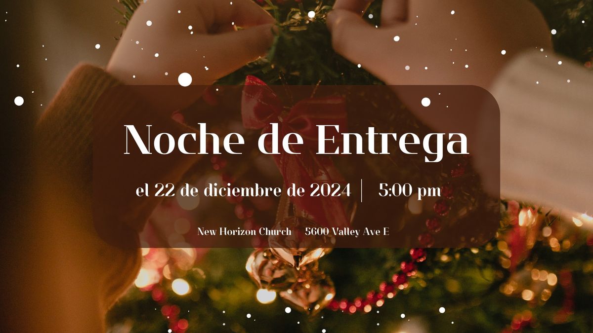 Navidad Noche de Entrega